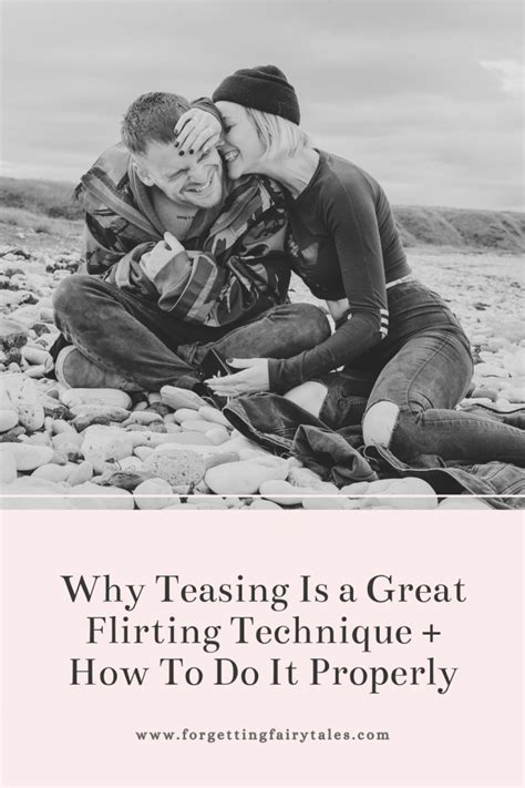 flirty tease|Flirting By Teasing: Why Teasing Is a Great Flirting Technique.